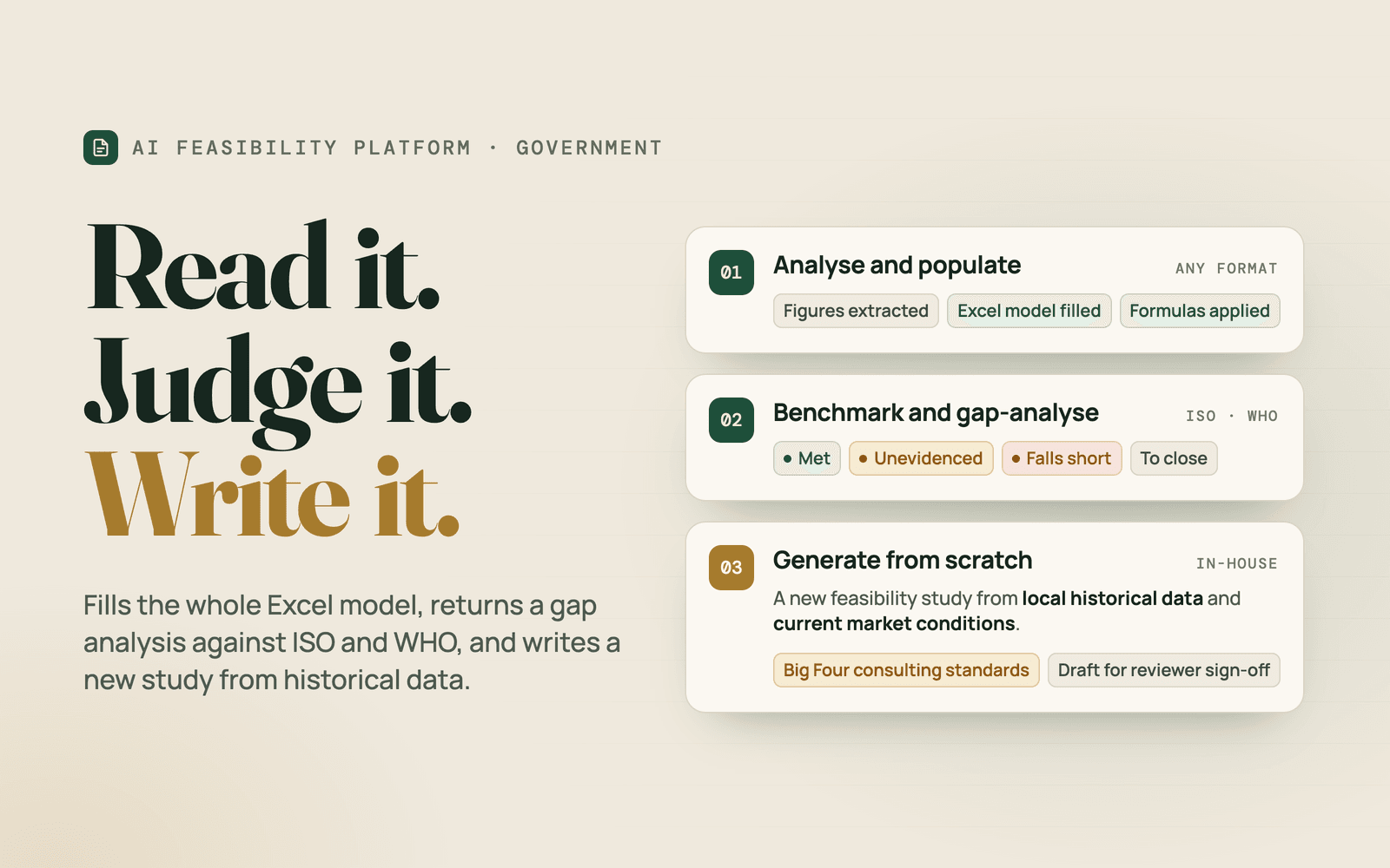 AI Feasibility Platform — Three modules that read a feasibility study, judge it, and write a new one from scratch